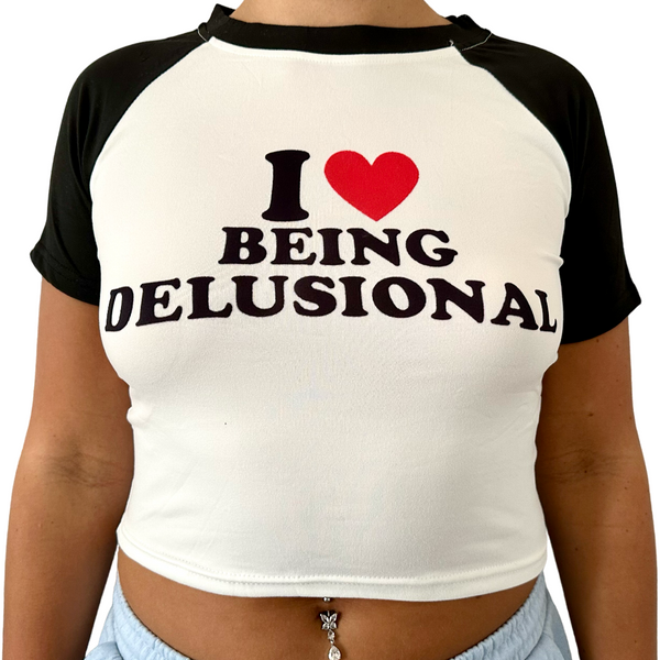 Delusional Shirt